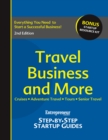 Image for Travel Business and More: Entrepreneur Magazine&#39;s Step-By-Step Startup Guide.