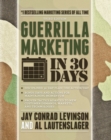 Image for Guerrilla Marketing in 30 Days