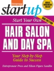 Image for Start Your Own Hair Salon and Day Spa: Your Step-by-Step Guide to Success