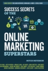 Image for Success secrets of the online marketing superstars