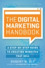 Image for Digital Marketing Handbook: A Step-By-Step Guide to Creating Websites That Sell