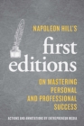 Image for Napoleon Hill&#39;s First Editions: On Mastering Personal and Professional Success