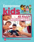 Image for Entrepreneur Kids: All About Social Media