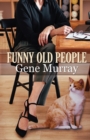 Image for Funny Old People