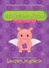 Image for Violet in bloom: a flower power book
