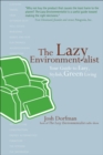 Image for The lazy environmentalist on a budget: save money, save time, save the planet