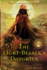 Image for Chronicles of Faerie: The Light-Bearer&#39;s Daughter