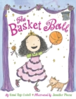 Image for The Basket ball