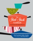 Image for The Short Stack cookbook: ingredients that speak volumes