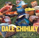 Image for Dale Chihuly: a celebration