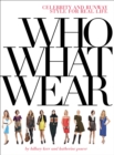 Image for Who what wear: celebrity and runway style for real life