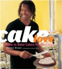 Image for CakeLove: how to bake cakes from scratch