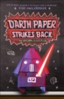 Image for Darth Paper strikes back: an Origami Yoda book