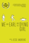 Image for Me and Earl and the dying girl