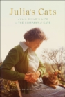 Image for Julia&#39;s cats: Julia Child&#39;s life in the company of cats