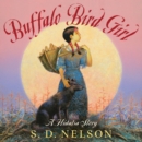 Image for Buffalo Bird Girl: a Hidatsa story