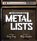 Image for The merciless book of metal lists