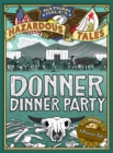 Image for Donner dinner party