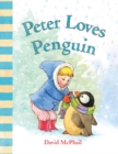 Image for Peter loves penguin