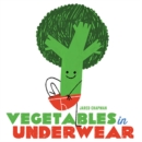 Image for Vegetables in underwear