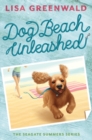 Image for Dog beach unleashed : book two