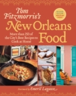 Image for Tom Fitzmorris&#39;s New Orleans food: more than 250 of the city&#39;s best recipes to cook at home