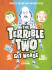 Image for Terrible Two Get Worse