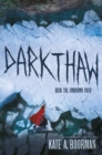 Image for Darkthaw: A Winterkill Novel