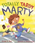 Image for Totally Tardy Marty
