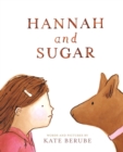 Image for Hannah and Sugar
