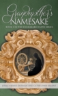 Image for Grandmother&#39;s Namesake : Book 2 in the Unshakable Faith Series