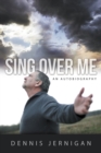 Image for Sing Over Me