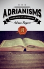 Image for Adrianisms : The Collected Wit and Wisdom of Adrian Rogers
