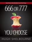 Image for 666 or 777 : You Choose