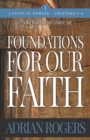 Image for Foundations For Our Faith (Volume 1, 2nd Edition)