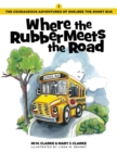 Image for Where the Rubber Meets the Road