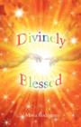 Image for Divinely Blessed