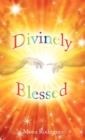 Image for Divinely Blessed