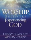 Image for Worship : Believers Experiencing God