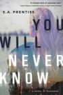 Image for You will never know  : a novel