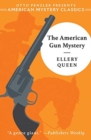 Image for The American gun mystery