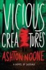 Image for Vicious creatures