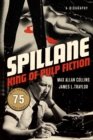 Image for Spillane  : king of pulp fiction