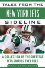 Image for Tales from the New York Jets Sideline