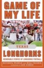 Image for Game of My Life Texas Longhorns