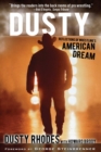 Image for Dusty : Reflections of Wrestling&#39;s American Dream