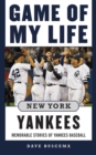Image for Game of My Life New York Yankees
