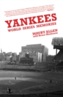 Image for Yankees World Series Memories