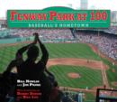 Image for Fenway Park at 100: Baseball&#39;s Hometown