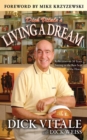 Image for Dick Vitale&#39;s living a dream: reflections on 30 years sitting in the best seat in the house